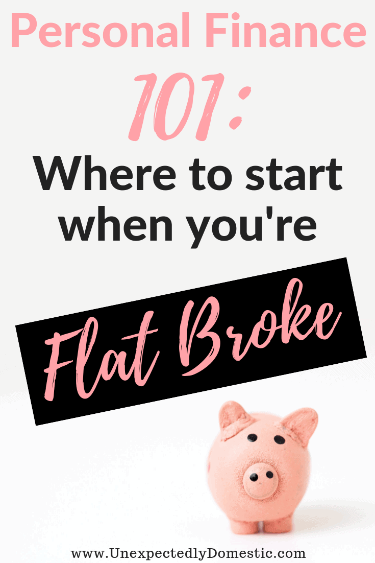 What to Do When You Are Flat BROKE
