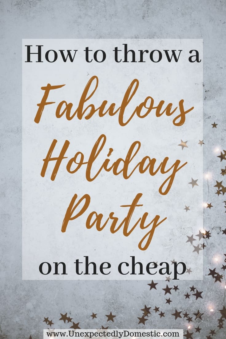 How to Throw a Fabulous Holiday Party on a Budget