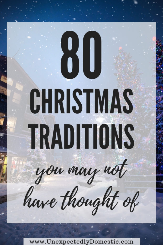 Check out this list of 80 Christmas traditions to start this year! Your family will love these unique and great holiday traditions!