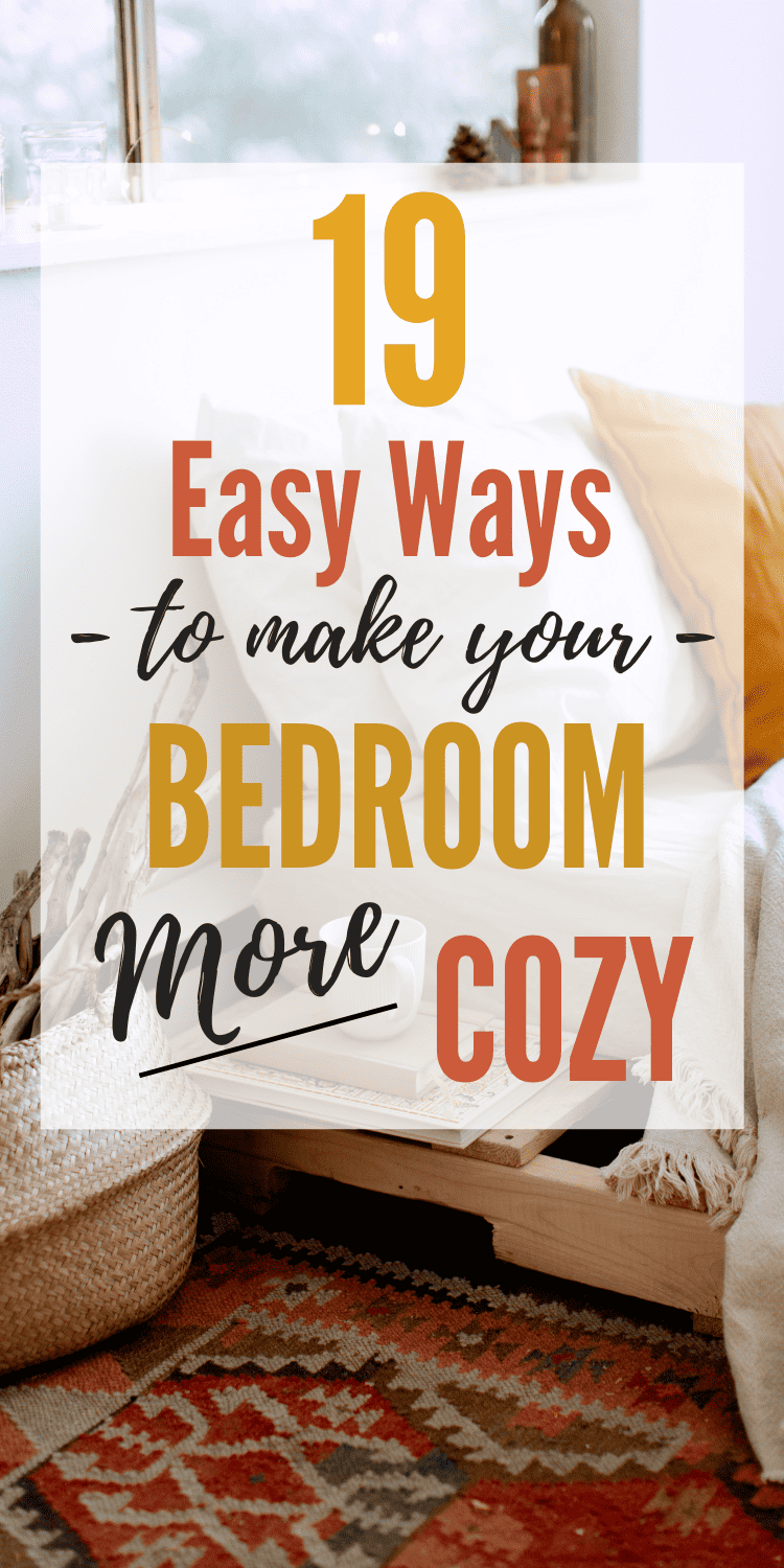 Want to make your bedroom cozy? Check out these 19 warm and cozy bedroom ideas. These cozy and cute bedroom ideas are perfect for women or couples. Whether you want to DIY it on the cheap, or put together a vintage or boho look on a budget, these ideas are romantic, elegant, and comfy! Cozy bedroom aesthetic, small bedroom ideas, cozy earthy bedroom, cozy bedroom ideas for women, cozy boho bedroom ideas bohemian, small cozy bedroom ideas diy, small cozy bedroom ideas for couples romantic warm