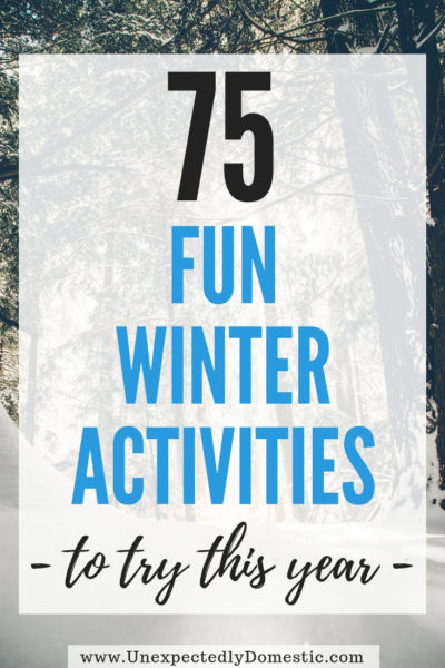 75+ Winter Bucket List Ideas to Help You Enjoy the Season More