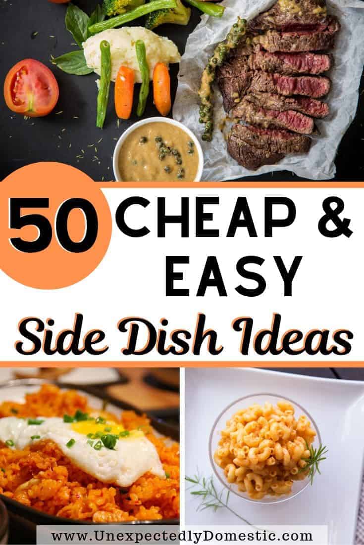 Cheap easy side dishes to make for dinner! This list of popular side dish examples are simple, frugal, and delish recipes!