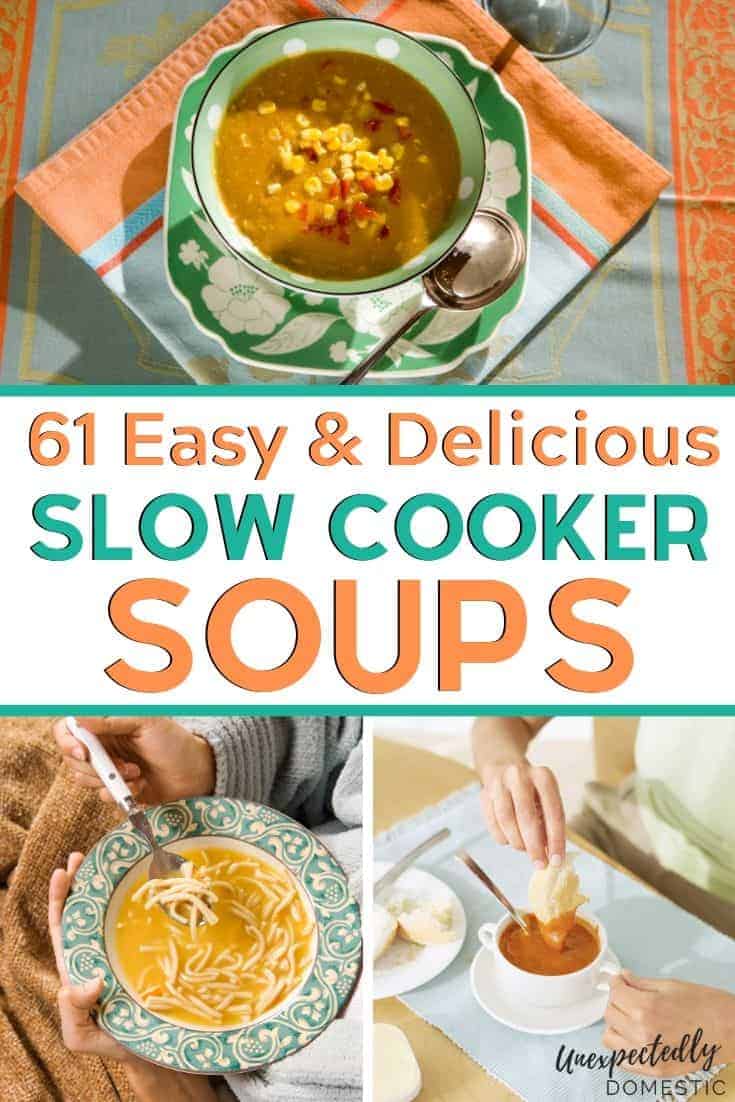 61 simple crockpot soups to comfort your soul. These easy slow cooker soup recipes are healthy and delicious, and make weeknight dinners a breeze!