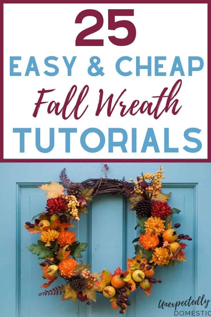 How to make a festive fall wreath for your front door. These DIY fall wreath tutorials are easy, fun, and cheaper than buying a boring store one.