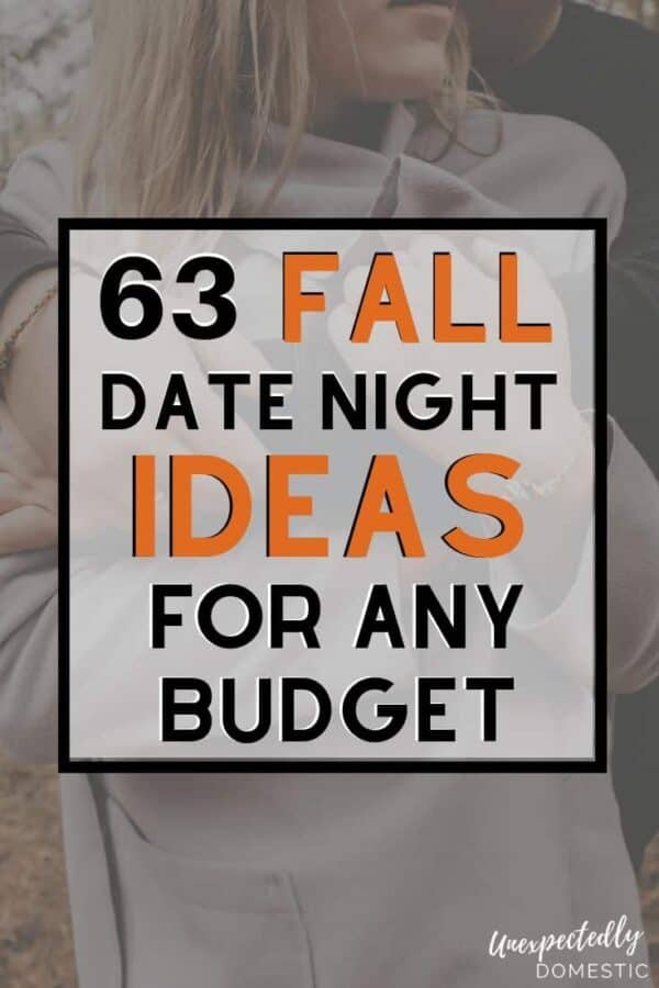 63 Cute & Romantic Fall Date Ideas for 2024 (on any budget!)