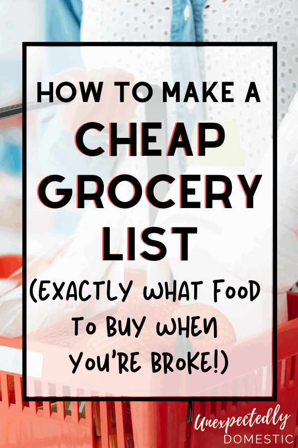 Wonder what you should buy on a tight budget? This is the cheap food to buy when broke! How to stock your pantry and make a broke grocery list on a budget.