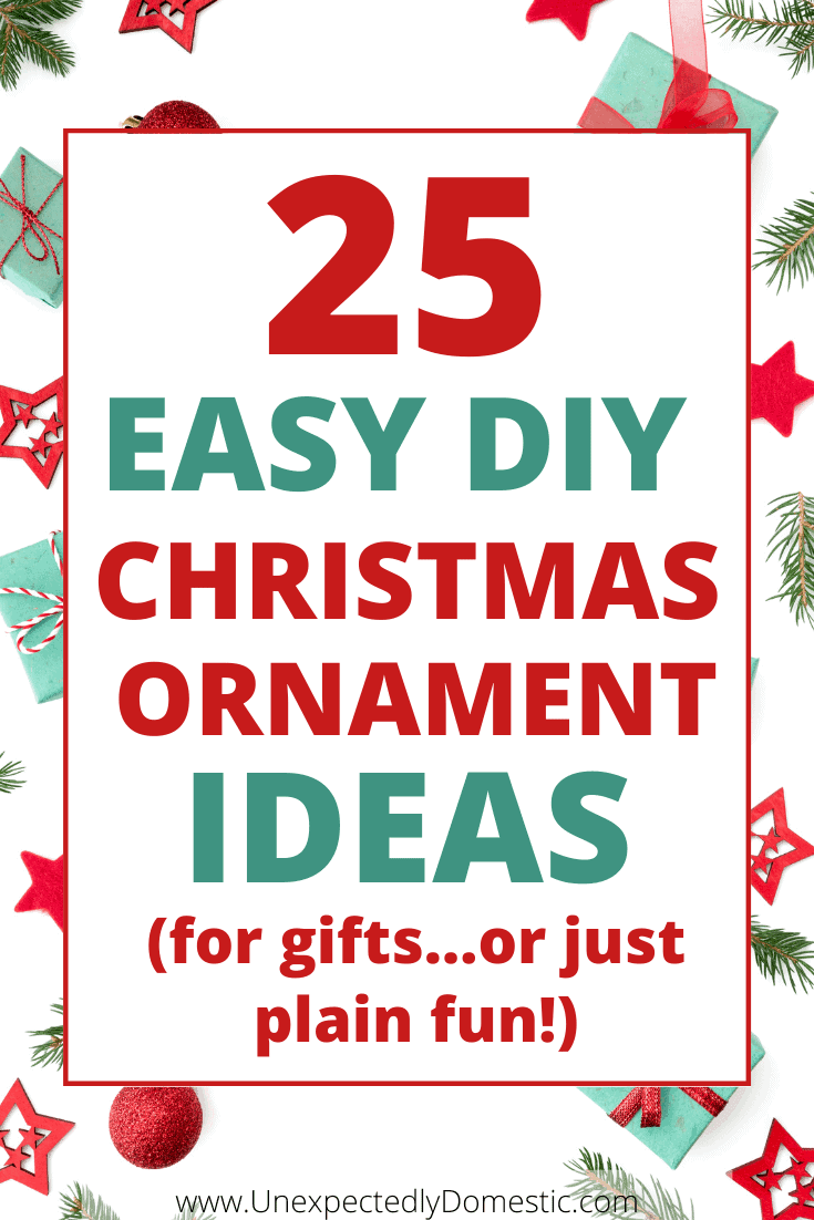 25 Easy DIY Christmas ornaments! These homemade ornaments can be used as gifts, made to sell, or look really festive hanging on your Christmas tree.