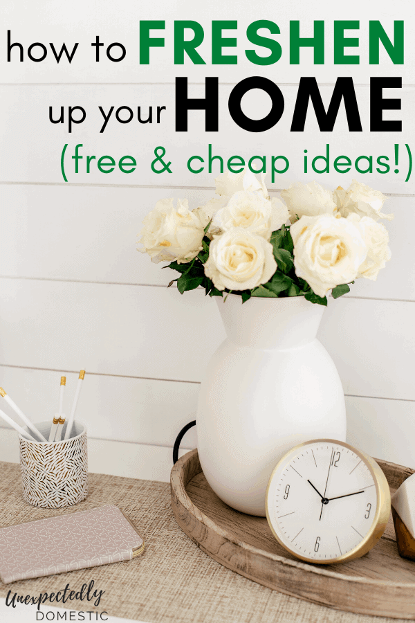 How to freshen up your home on a budget! Free and cheap home upgrades to spruce up your home, and make it look nice inside.