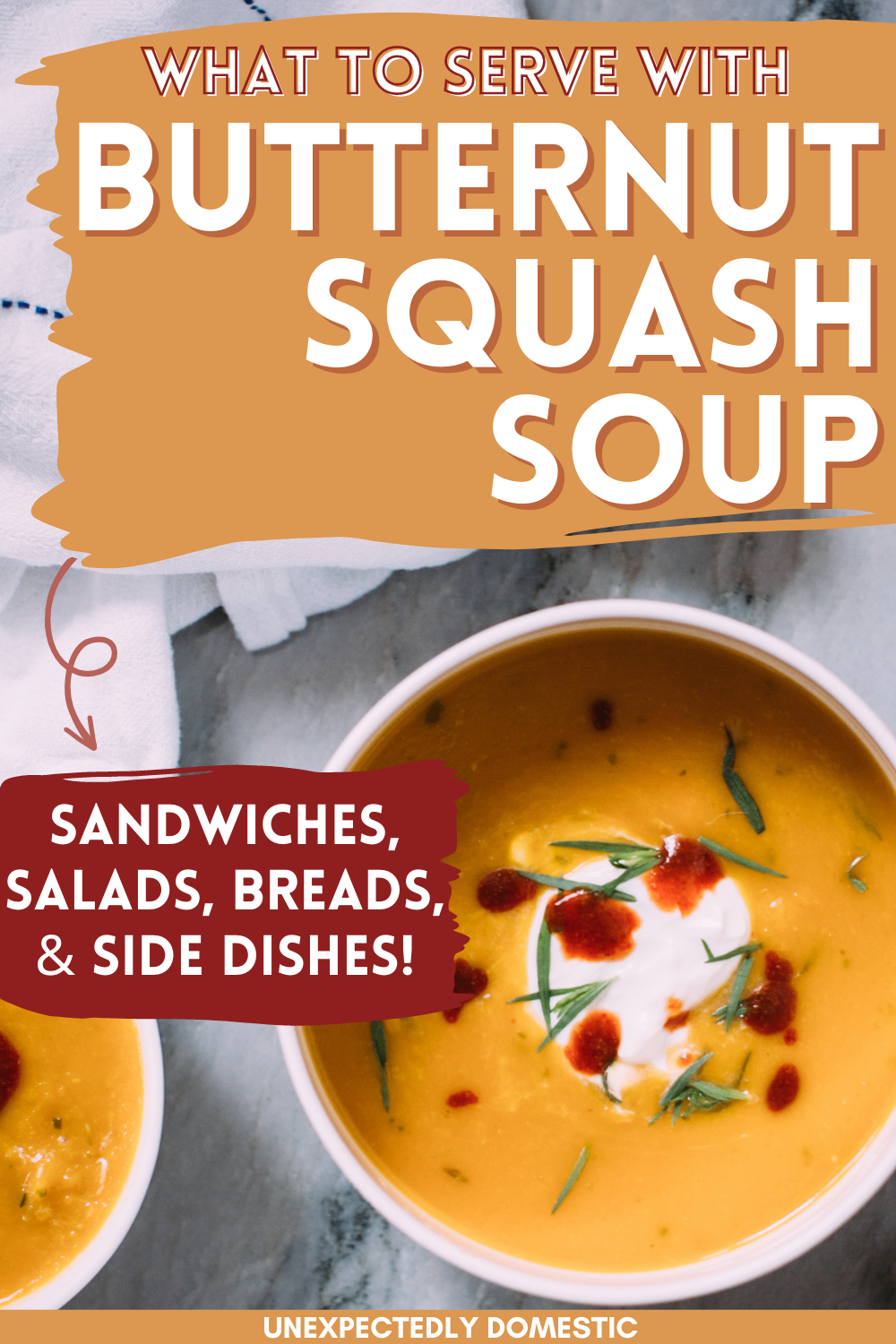 What to serve with butternut squash soup! These sandwiches, salads, proteins, side dishes, and breads turn soup into a hearty, fabulous comfort food meal.