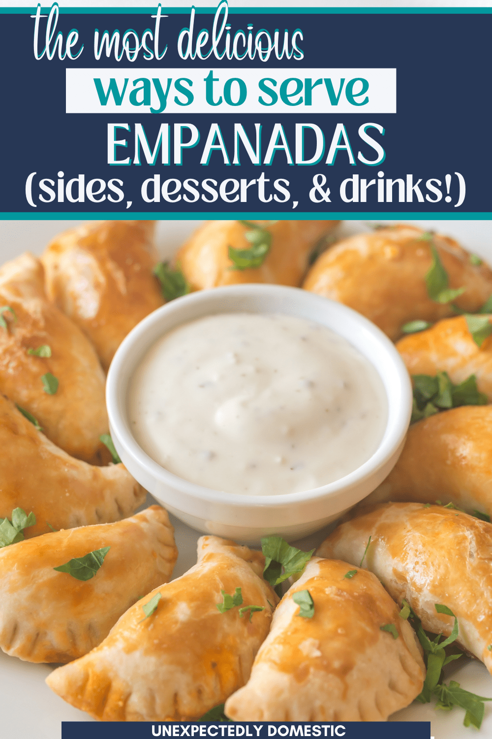 What to eat with empanadas! These are the best side dishes, toppings, sauces, drinks and desserts to make your empanada dinner extra amazing.