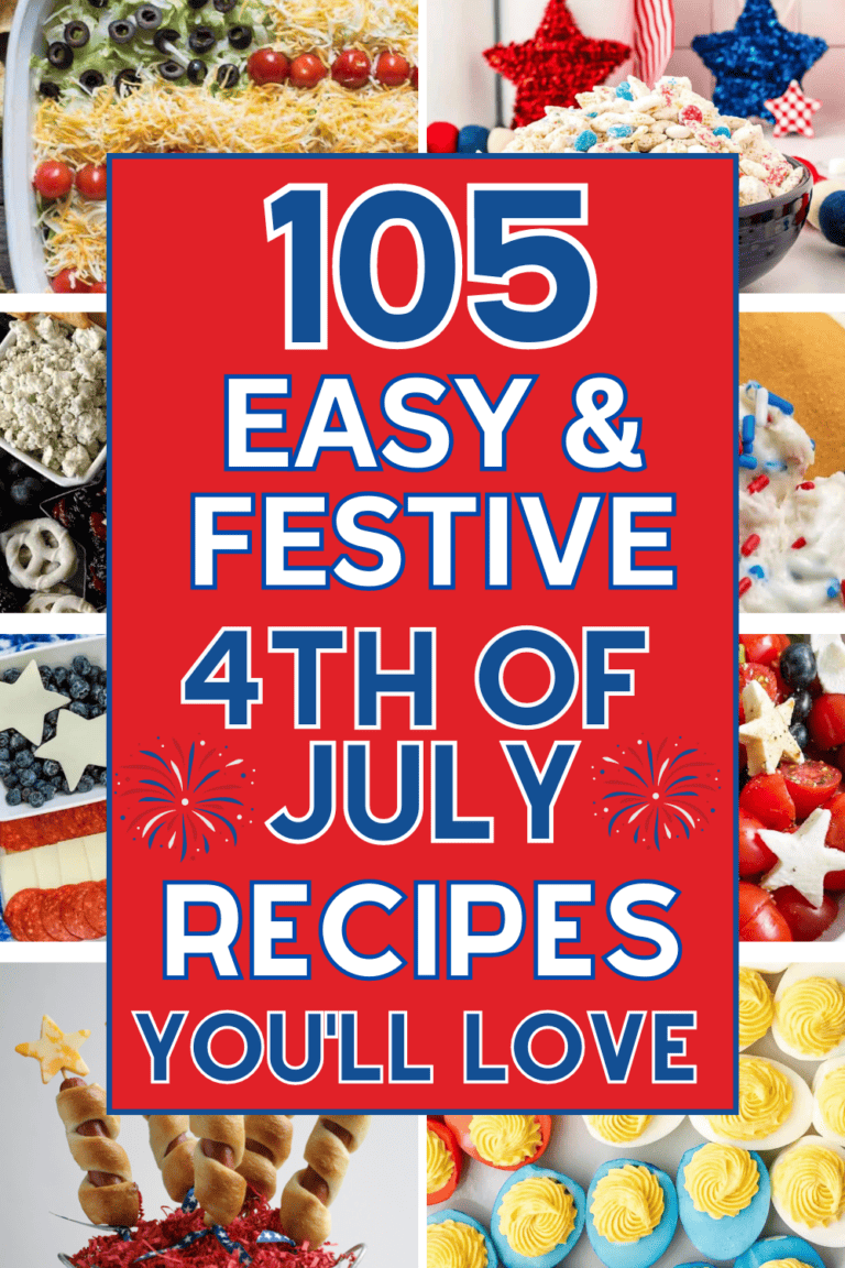 105 BEST 4th of July Cookout Recipes (easy festive ideas!)