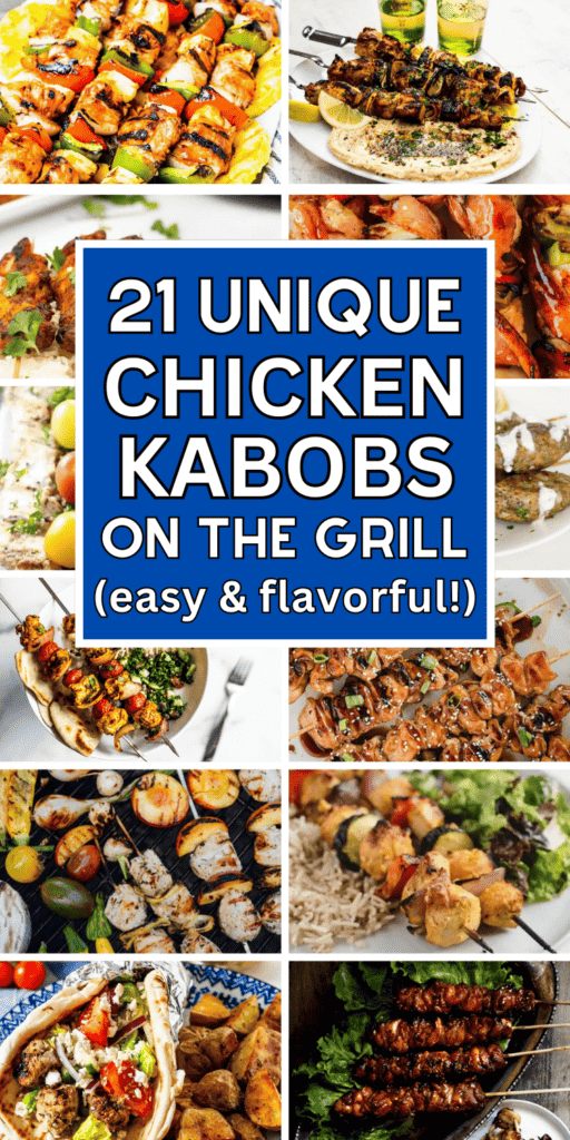 21 MouthWatering Chicken Kabob Recipes to Make All Summer Long