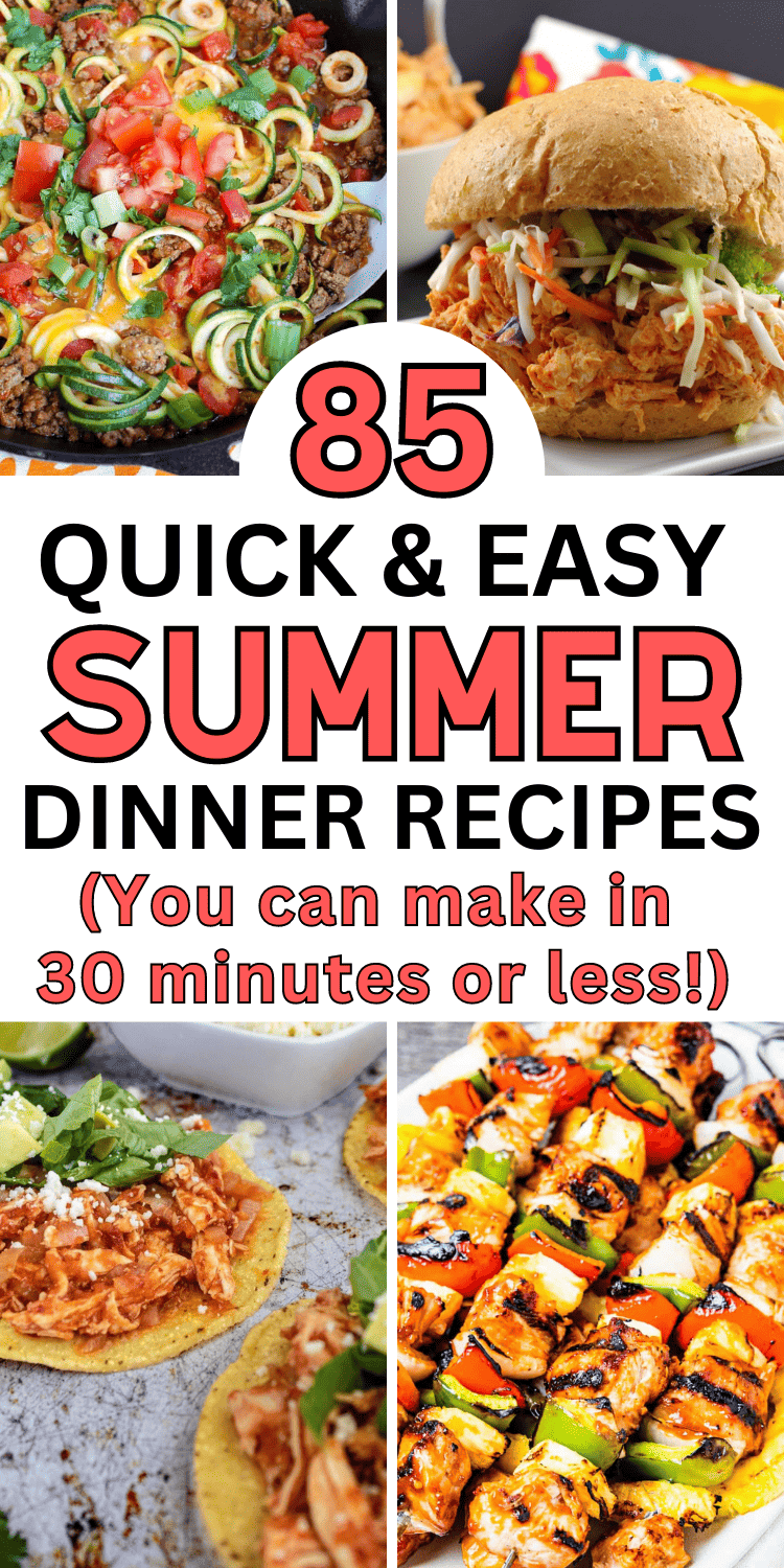 You'll want to add these quick and easy summer dinner recipes to your meal plan! The best summer dinner recipes for family - light, healthy, and quick to make. Easy summer dinner recipes for family grill, quick and easy summer dinner ideas, easy summer supper ideas, simple summer dinner ideas for two, summer food ideas dinner simple, summer food recipes dinner healthy, lazy dinner ideas quick chicken, easy lazy dinner ideas for summer, fast summer dinner ideas, cool summer time dinner ideas.