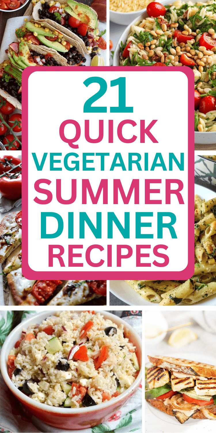 You'll absolutely love these quick and easy vegetarian summer dinner recipes. Add some of these meatless summer dinner ideas to your menu, whether you're a vegetarian or not! Quick and easy summer dinner ideas, summer vegetarian recipes dinner easy, easy healthy dinner recipes, easy vegetarian recipes for beginners dinner, quick and easy vegetarian recipes simple healthy, quick dinner ideas healthy vegetarian recipes, best vegetarian recipes dinners for summer, quick and easy meatless meals.