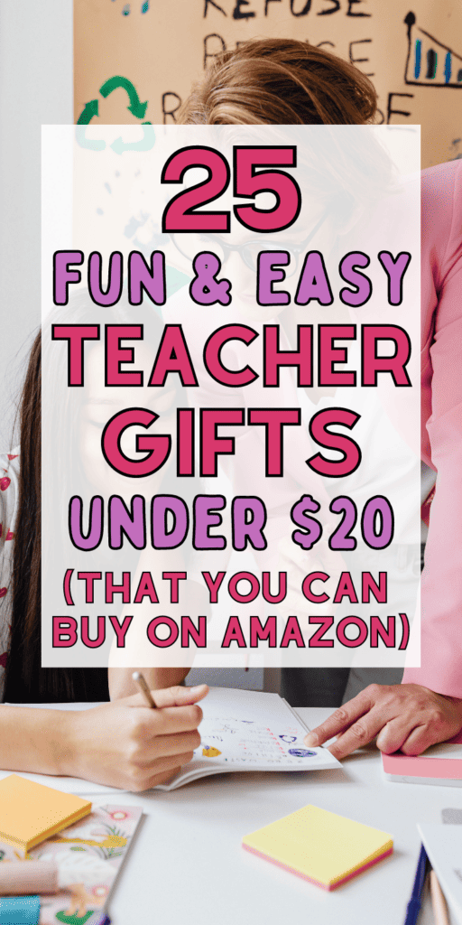 25 Inexpensive Small Teacher Gifts Under 20 (that they’ll actually