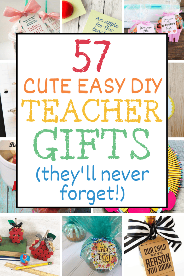 57 Easy DIY Teacher Gifts (inexpensive homemade gift ideas!)