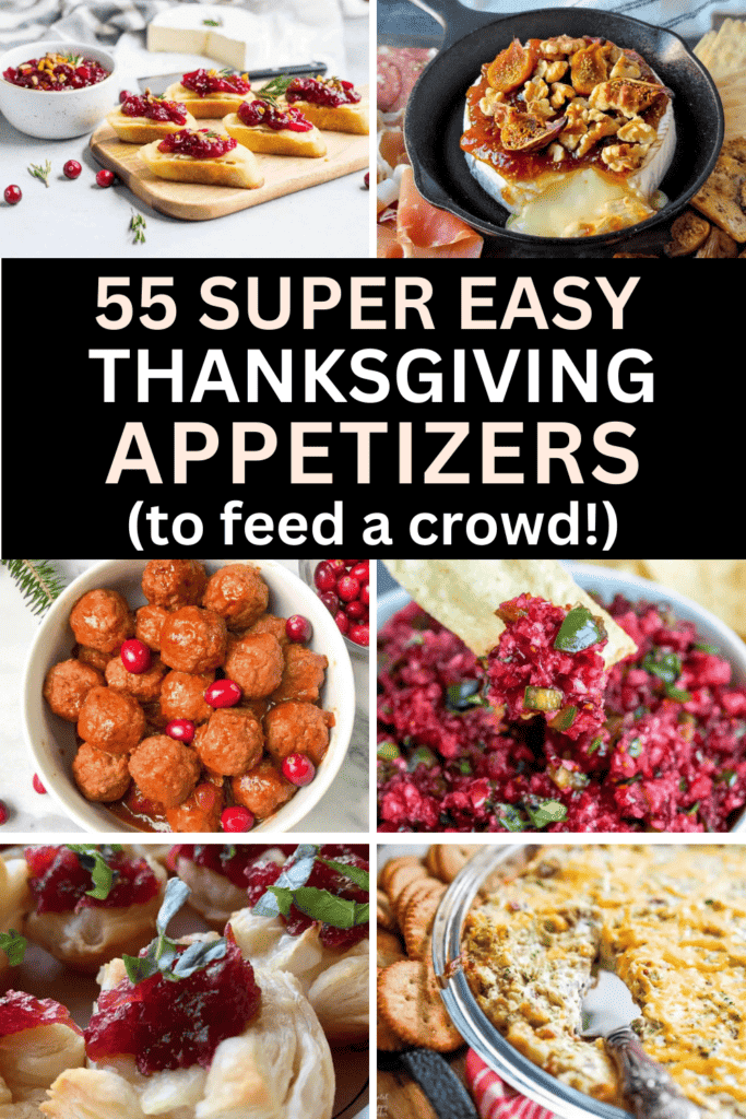 55 Easy Thanksgiving Appetizers That Taste Better Than Turkey