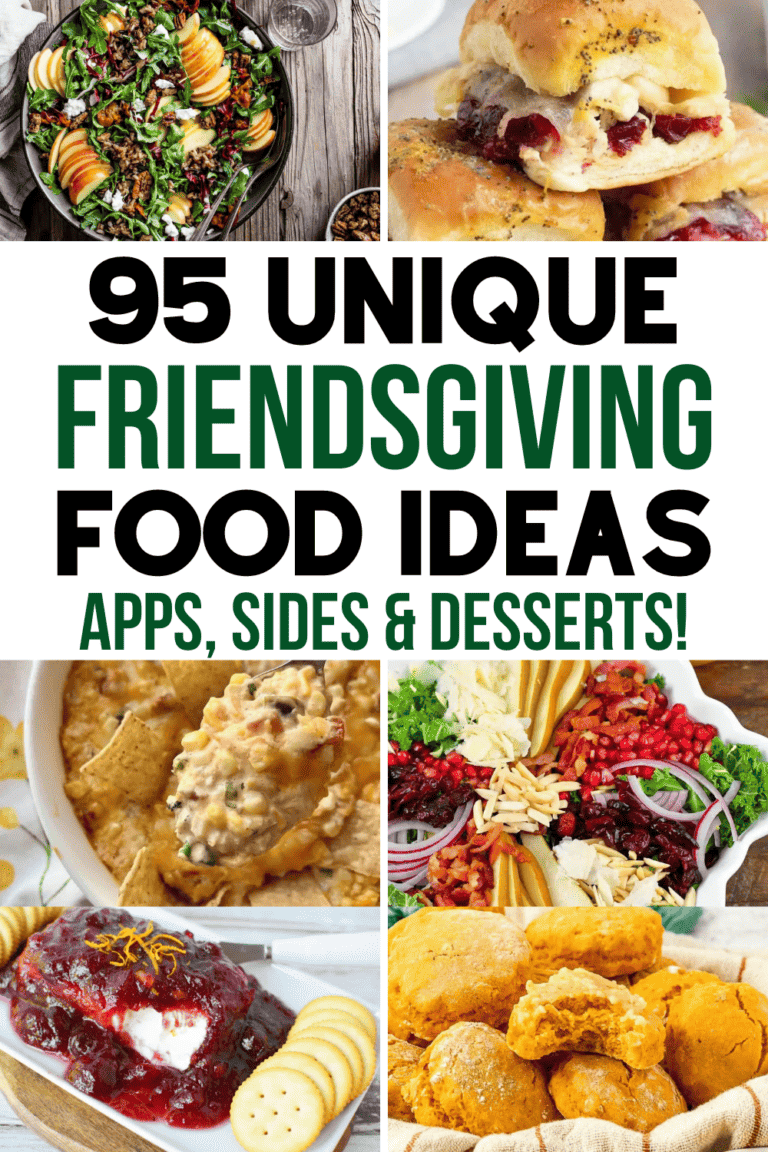 95 Festive Friendsgiving Food Ideas and Recipes to Bring to Your Potluck