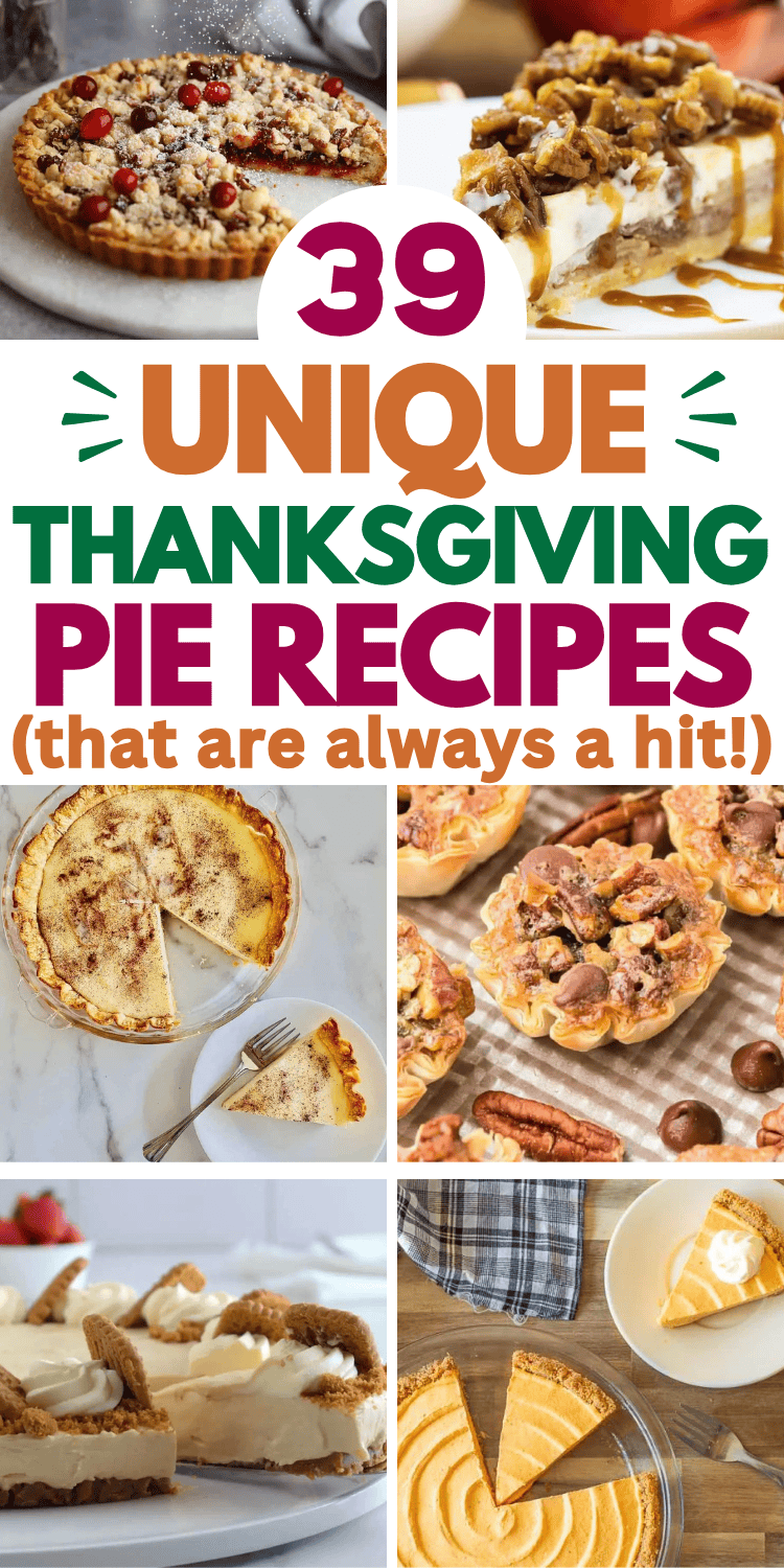 The best Thanksgiving pie ideas! These unique recipes are the perfect pies for fun Thanksgiving desserts. Thanksgiving baking is so fun with these unique pie flavors. From easy fruit pies to classic pumpkin cheesecake to no bake desserts, these unique holiday pies always hit. Thanksgiving pie aesthetic, thanksgiving recipes dessert pies pecan, holiday pies thanksgiving desserts, fall pie crust designs thanksgiving, best homemade pie recipes, desserts for the holidays, thanksgiving dinner recipes