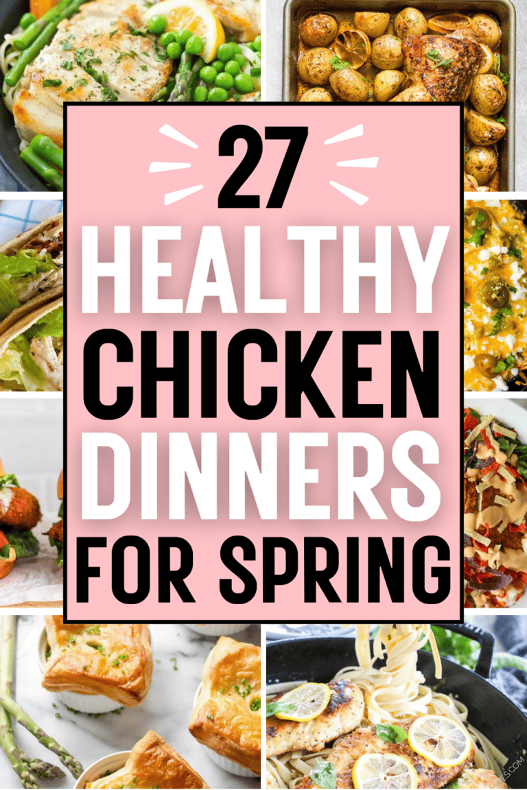 27 Fresh & Flavorful Chicken Dinners for Spring