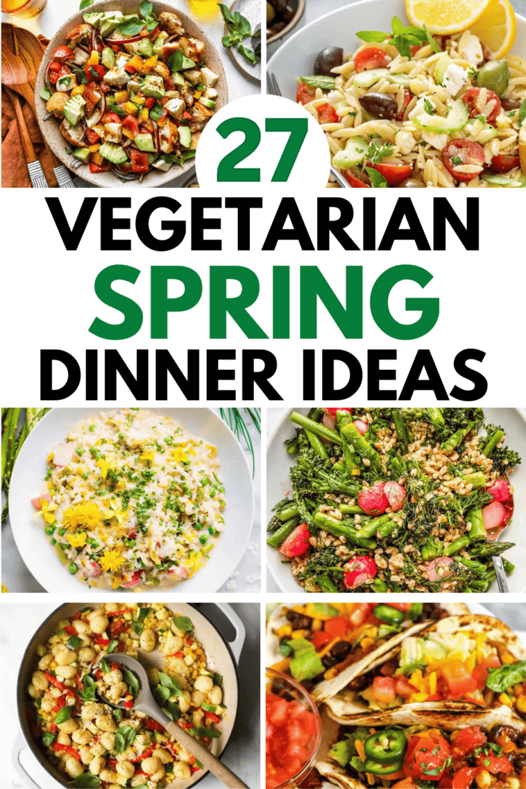 27 Vibrant Vegetarian Spring Dinners to Savor the Season