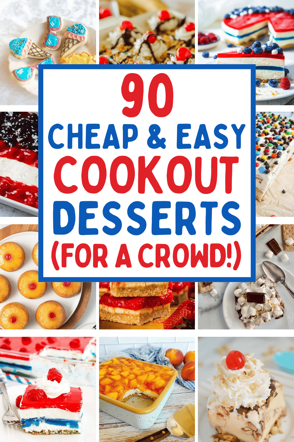 Easy cheap cookout desserts! These summer barbecue desserts make the best backyard cookout desserts for a crowd. BBQ desserts for a crowd easy, cookout desserts for a crowd easy, summer desserts for bbq party, desserts for outdoor summer party, easy desserts for bbq party, summer cookout dessert recipes, ideas for desserts for bbq party, bbq food ideas for a crowd, make ahead desserts for a crowd, cold desserts summer, summer sweet treats dessert recipes, summer picnic food ideas desserts.