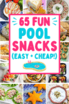 65 Fun Pool Snacks & Food Ideas to Try This Summer