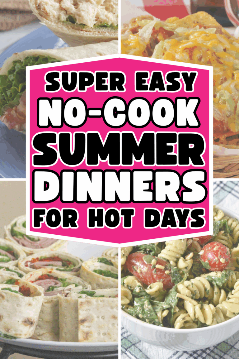 37 Easiest No Cook Summer Meals for Hot Days