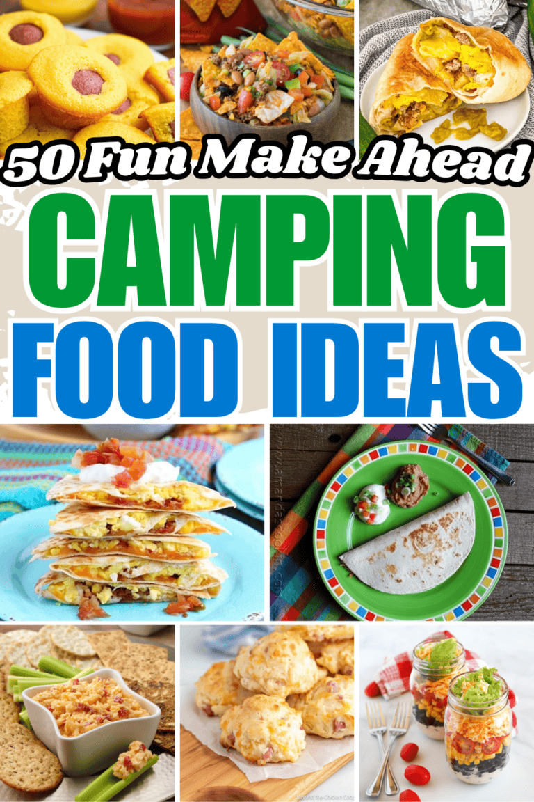 50 Simple Make Ahead Camping Food Ideas for a Stress-Free Trip