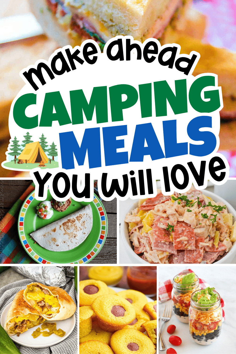 40 Easy Make Ahead Camping Meals You&rsquo;ll Be So Glad You Packed