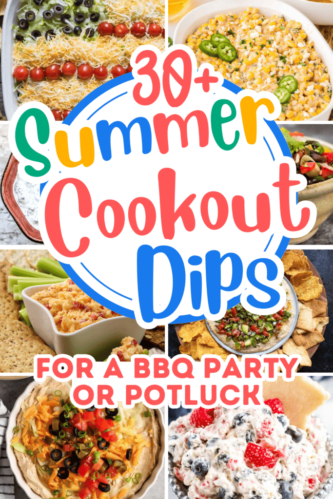 30 Fun Cookout Dip Recipes for Easy Summer Appetizers