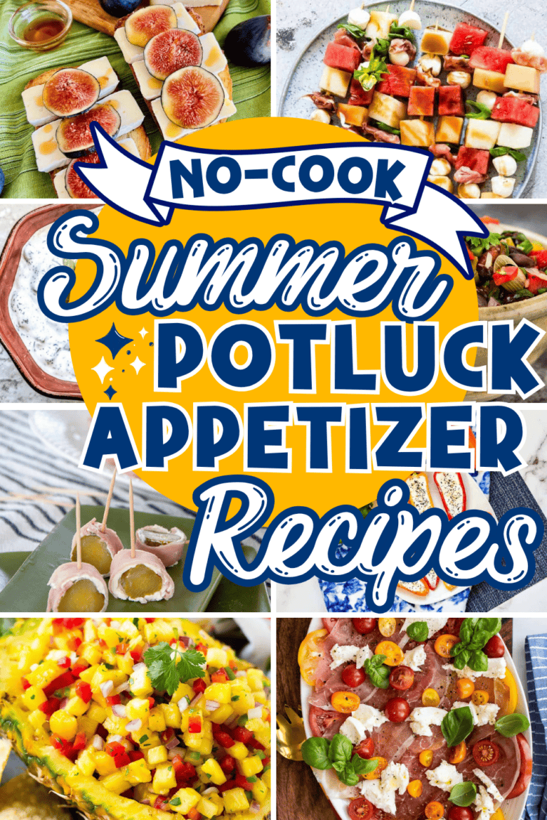 30 No Cook Summer Appetizers for Hot Days