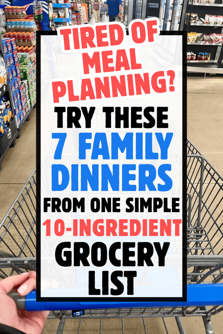 Easy Budget Meal Plan: 7 Family Dinners From One Simple 10-Ingredient Grocery List